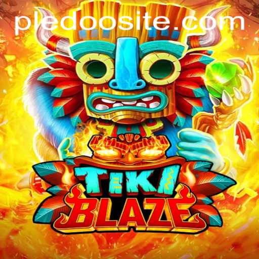 Discover the Thrilling World of TikiBlaze: A New Era of Gaming